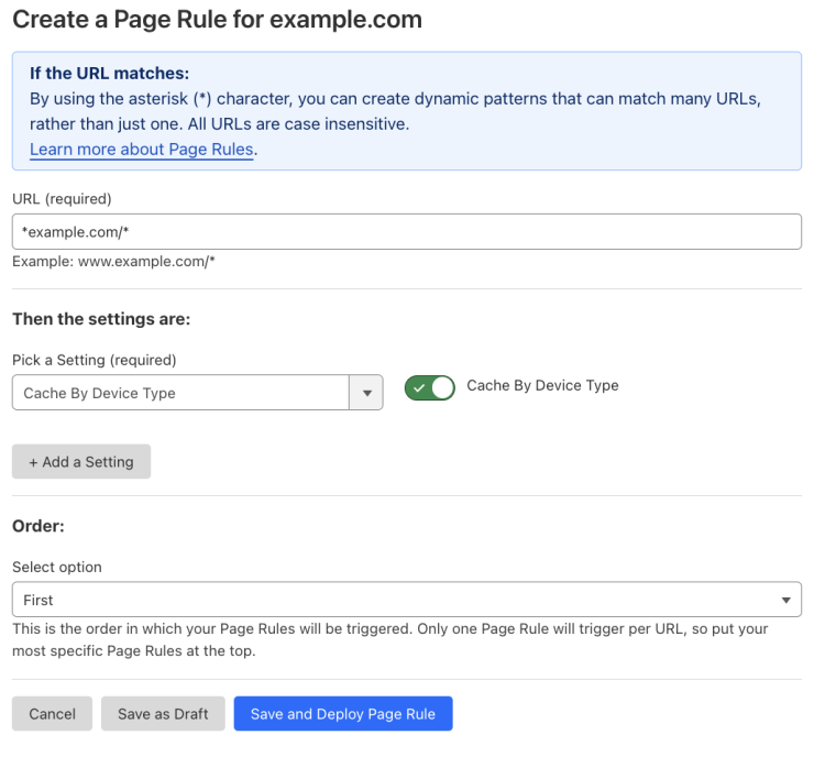 Example Page Rule with ‘Cache By Device Type’ setting