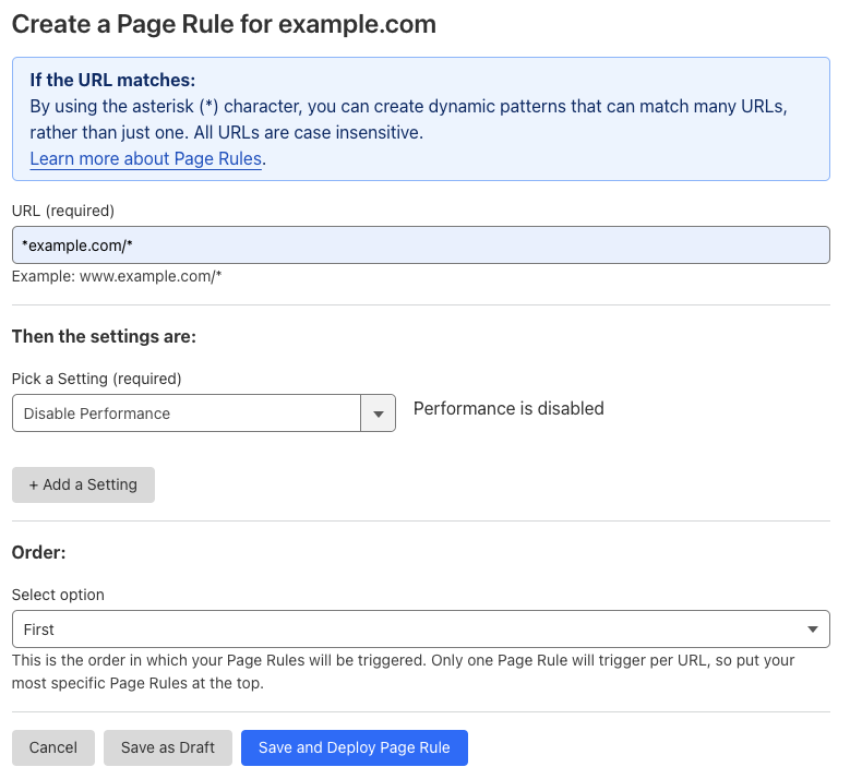 Example Page Rule with ‘Disable Performance’ setting